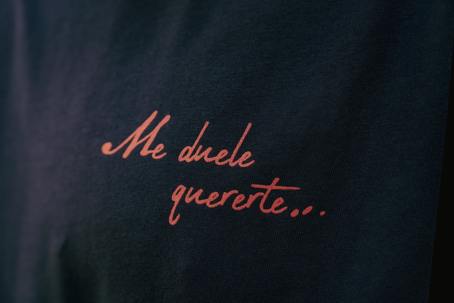 CAMISETA ME DUELE QUERERTE
